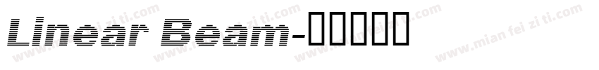 Linear Beam字体转换